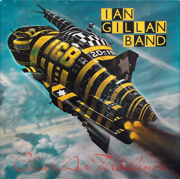 Cover Ian Gillan Band - Clear Air Turbulence (LP, Album, Gat) Schallplatten Ankauf