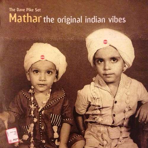 Cover Mathar - The Original Indian Vibes Schallplatten Ankauf