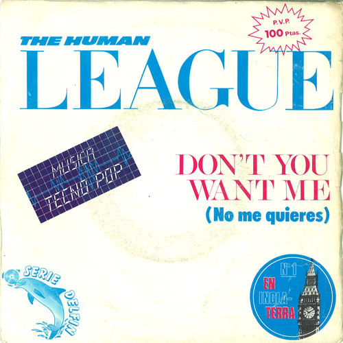 Cover The Human League - Don't You Want Me = No Me Quieres (7, Single) Schallplatten Ankauf