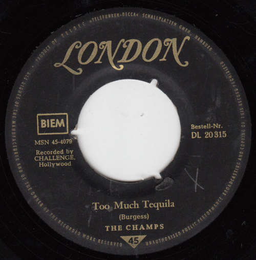 Cover The Champs - Too Much Tequila (7, Single) Schallplatten Ankauf