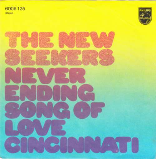 Cover The New Seekers - Never Ending Song Of Love (7, Single) Schallplatten Ankauf
