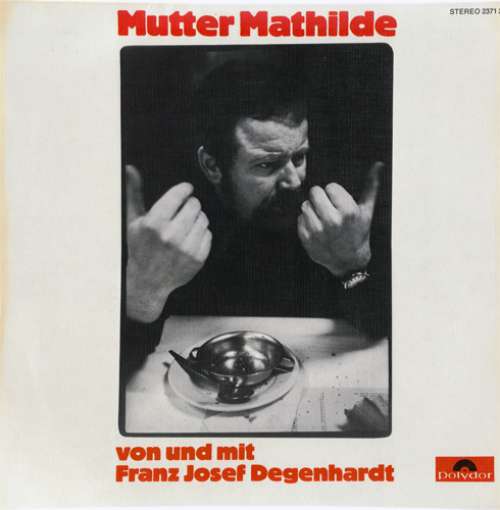 Cover Franz Josef Degenhardt - Mutter Mathilde (LP, Album) Schallplatten Ankauf