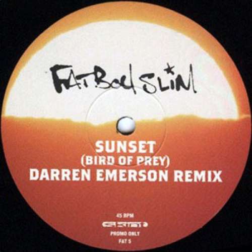 Cover Fatboy Slim - Sunset (Bird Of Prey) (Darren Emerson Remix) (12, S/Sided, Promo) Schallplatten Ankauf