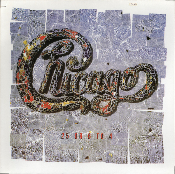 Cover Chicago (2) - 25 Or 6 To 4 (12) Schallplatten Ankauf