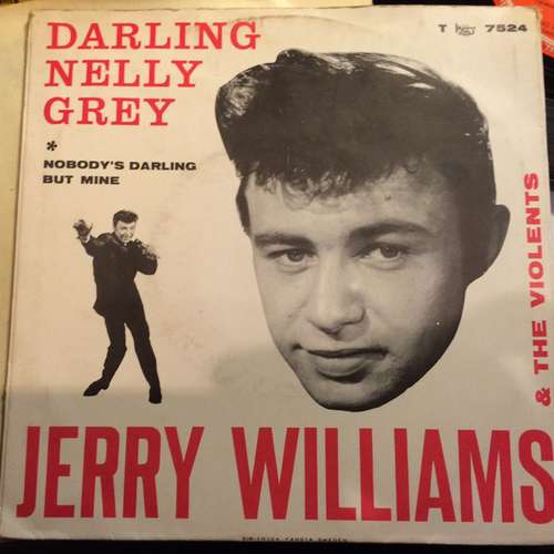 Cover Jerry Williams (3) And The Violents (2) - Darling Nelly Grey (7, Single, Blu) Schallplatten Ankauf