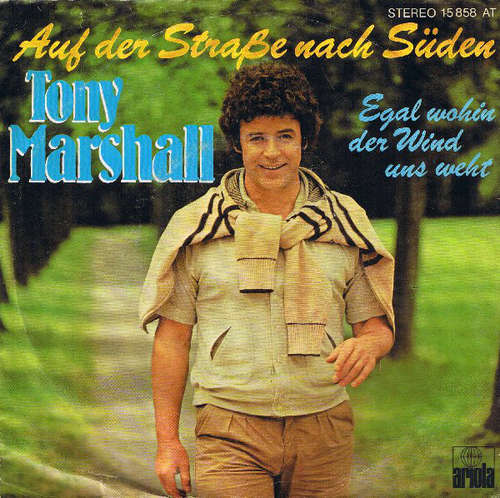 Cover Tony Marshall - Auf Der Straße Nach Süden (7, Single) Schallplatten Ankauf