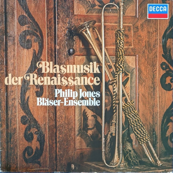 Cover Philip Jones Bläser-Ensemble* - Blasmusik Der Renaissance (LP) Schallplatten Ankauf