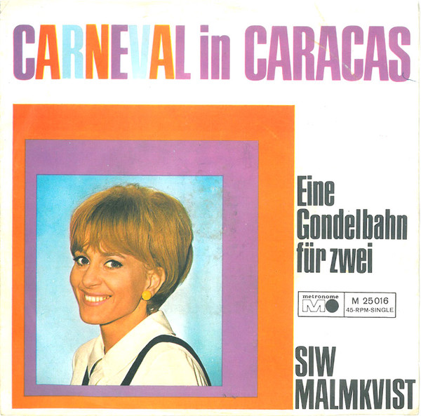 Cover Siw Malmkvist - Carneval In Caracas (7, Single) Schallplatten Ankauf