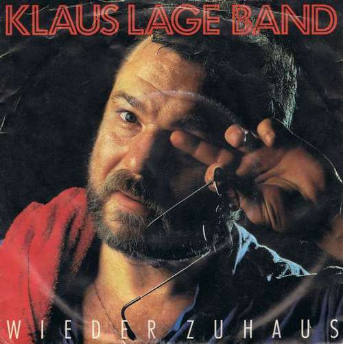 Cover Klaus Lage Band - Wieder Zuhaus (7, Single) Schallplatten Ankauf