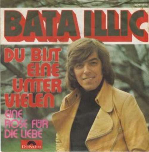 Cover Bata Illic - Du Bist Eine Unter Vielen (7, Single) Schallplatten Ankauf