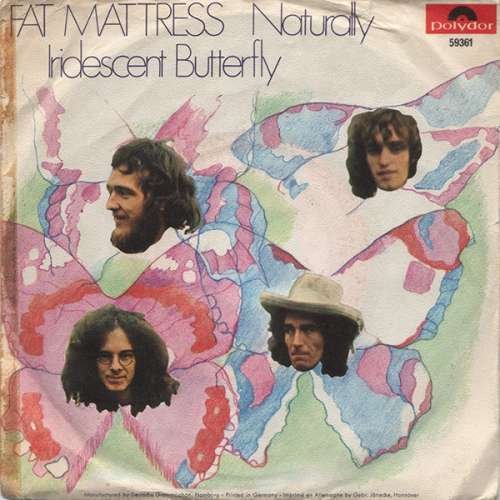 Cover Fat Mattress - Naturally / Iridescent Butterfly (7, Single) Schallplatten Ankauf