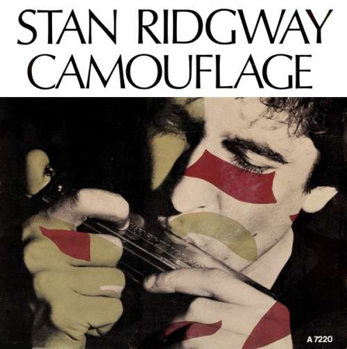 Cover Stan Ridgway - Camouflage (7, Single) Schallplatten Ankauf