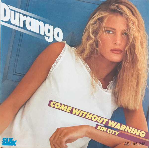 Cover Durango (2) - Come Without Warning (7, Single) Schallplatten Ankauf