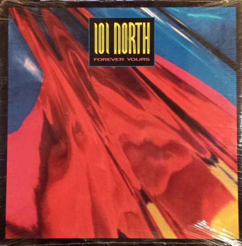 Cover 101 North - Forever Yours (LP, Album) Schallplatten Ankauf
