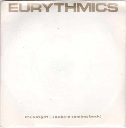 Cover Eurythmics - It's Alright (Baby's Coming Back) (7, Single) Schallplatten Ankauf