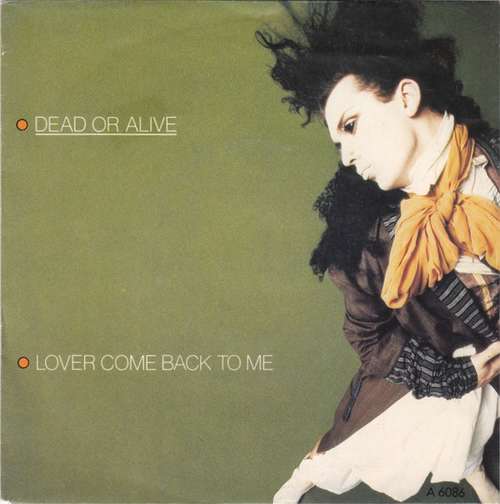 Cover Dead Or Alive - Lover Come Back To Me (7, Single, Bla) Schallplatten Ankauf