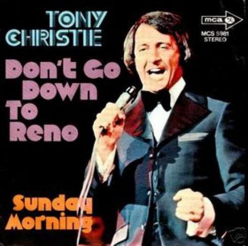 Bild Tony Christie - Don't Go Down To Reno (7, Single) Schallplatten Ankauf