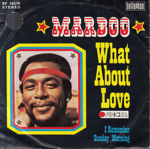 Cover Marboo* - What About Love (7, Single) Schallplatten Ankauf