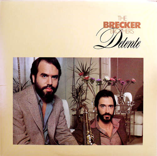 Cover The Brecker Brothers - Detente (LP, Album, Hub) Schallplatten Ankauf