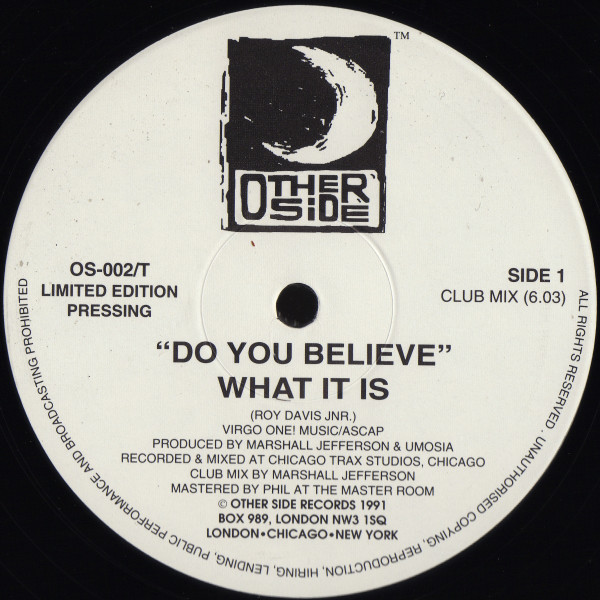 Cover What It Is - Do You Believe (12, Ltd) Schallplatten Ankauf