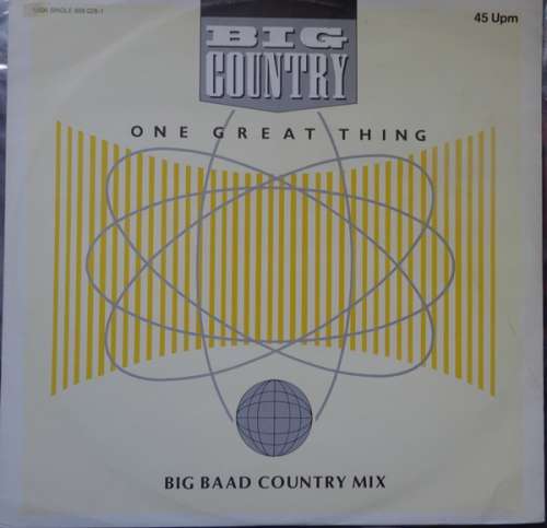 Cover Big Country - One Great Thing (Big Baad Country Mix) (12, Maxi) Schallplatten Ankauf
