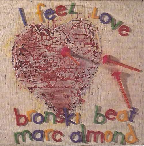 Cover Bronski Beat, Marc Almond - I Feel Love (7, Single) Schallplatten Ankauf