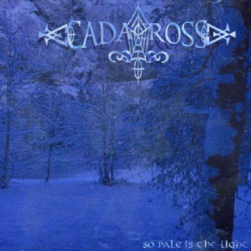 Cover Cadacross - So Pale Is The Light (CD, Album) Schallplatten Ankauf