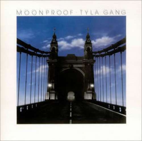 Cover Tyla Gang - Moonproof (LP, Album) Schallplatten Ankauf