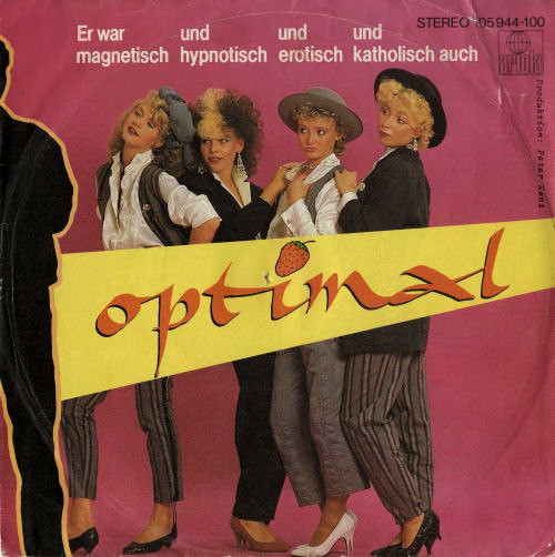 Cover Optimal - Er War Magnetisch Und Hypnotisch Und Erotisch Und Katholisch Auch (7, Single) Schallplatten Ankauf