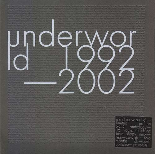 Cover Underworld - 1992-2002 (2xCD, Comp, Ltd) Schallplatten Ankauf
