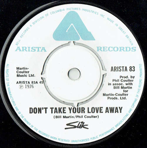 Cover Slik - Don't Take Your Love Away (7) Schallplatten Ankauf