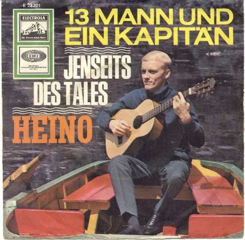 Bild Heino - 13 Mann Und Ein Kapitän / Jenseits Des Tales (7, Single) Schallplatten Ankauf