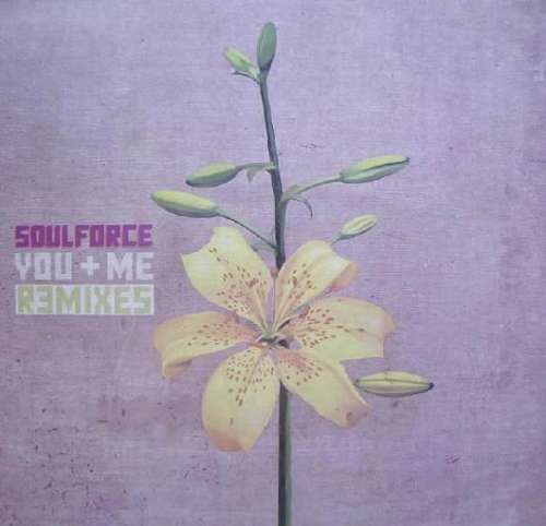 Cover Soulforce - You + Me (Remixes) (12) Schallplatten Ankauf