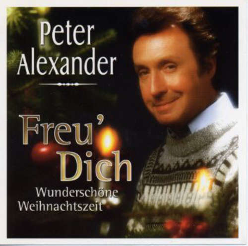 Cover Peter Alexander - Freu' Dich - Wunderschöne Weihnachtszeit (CD, Comp) Schallplatten Ankauf