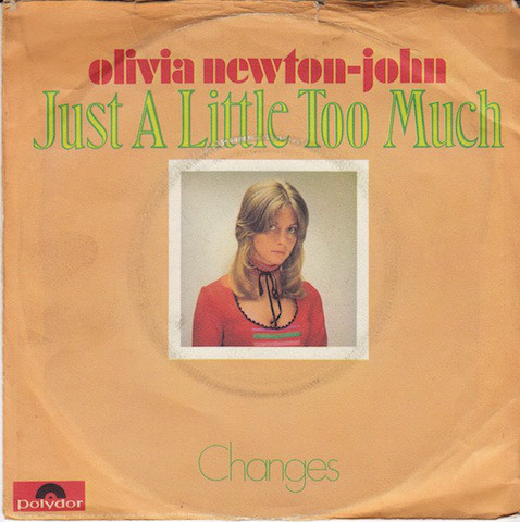 Bild Olivia Newton-John - Just A Little Too Much (7, Single) Schallplatten Ankauf
