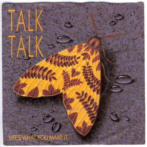 Cover Talk Talk - Life's What You Make It (7, Single) Schallplatten Ankauf