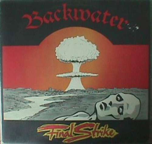 Cover Backwater (2) - Final Strike (LP, Album) Schallplatten Ankauf