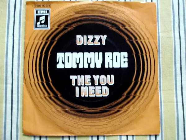 Bild Tommy Roe - Dizzy / The You I Need (7, Single, Mono) Schallplatten Ankauf