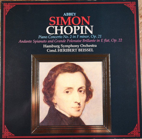 Bild Chopin*, Abbey Simon, Orchestra Sinfonica Di Amburgo*, Heribert Beissel - Concerto N.2 Op. 21 / Grande Polacca Brillante Op.22 (LP) Schallplatten Ankauf
