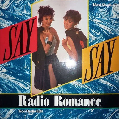 Bild Say Say - Radio Romance (12, Maxi) Schallplatten Ankauf