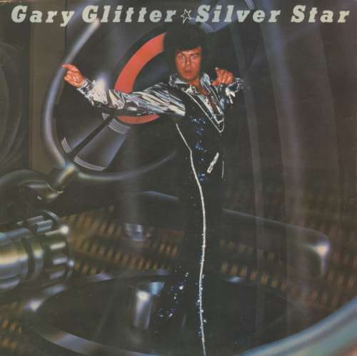 Cover Gary Glitter - Silver Star (LP, Album) Schallplatten Ankauf