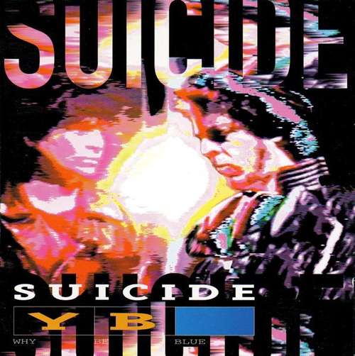 Cover Suicide - Why Be Blue (CD, Album) Schallplatten Ankauf