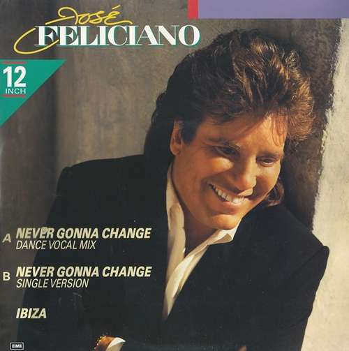 Cover José Feliciano - Never Gonna Change (12) Schallplatten Ankauf