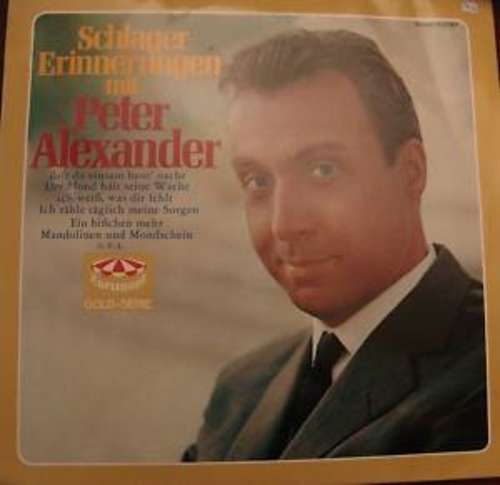 Cover Peter Alexander - Schlager-Erinnerungen Mit Peter Alexander (LP, Comp) Schallplatten Ankauf