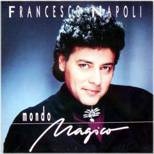Cover Francesco Napoli - Mondo Magico (12, Maxi) Schallplatten Ankauf