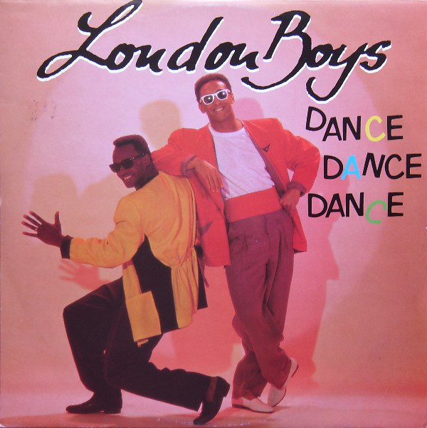 Cover London Boys - Dance Dance Dance (12, Maxi) Schallplatten Ankauf
