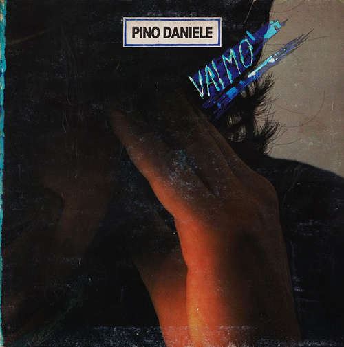 Cover Pino Daniele - Vai Mo' (LP, Album, Gat) Schallplatten Ankauf