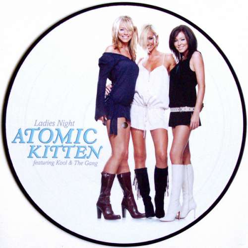 Cover Atomic Kitten Featuring Kool & The Gang - Ladies Night (12, Ltd, Pic) Schallplatten Ankauf