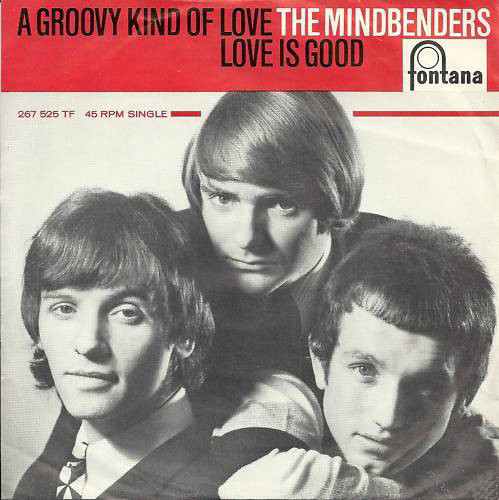Cover The Mindbenders - A Groovy Kind Of Love / Love Is Good (7, Single, Mono) Schallplatten Ankauf