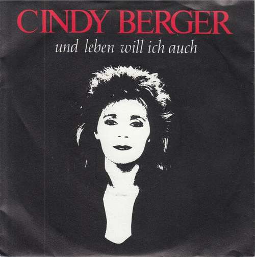 Cover Cindy Berger - Und Leben Will Ich Auch (7, Single) Schallplatten Ankauf